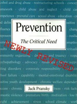 Paperback Prevention: The Critical Need Book