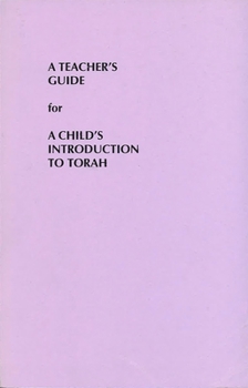 Paperback Child's Introduction to Torah-Teacher's Guide Book