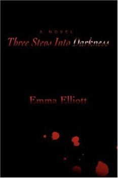 Paperback Three Steps Into Darkness Book