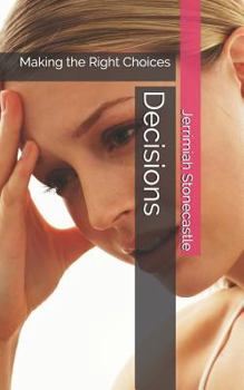 Paperback Decisions: Making the Right Choices Book