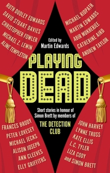 Paperback Playing Dead: Short Stories by Members of the Detection Club Book