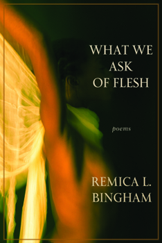 Paperback What We Ask of Flesh Book