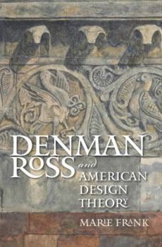 Paperback Denman Ross and American Design Theory Book