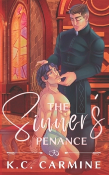 Paperback The Sinner's Penance: MM Contemporary Romance - Alternative Cover Edition Book