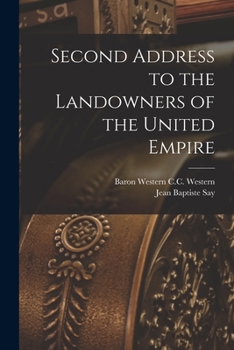 Paperback Second Address to the Landowners of the United Empire Book