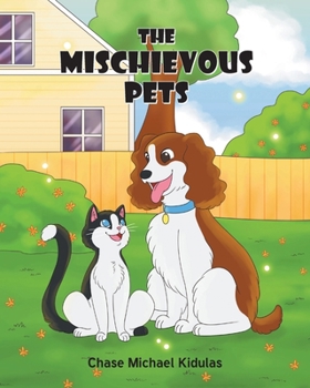 Paperback The Mischievous Pets Book