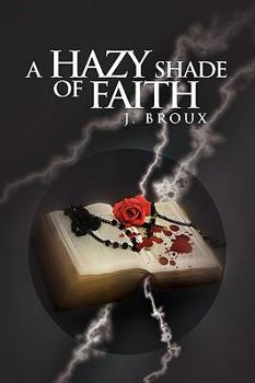 Paperback A Hazy Shade of Faith Book