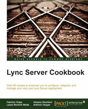 Paperback Lync Server 2013 Cookbook Book