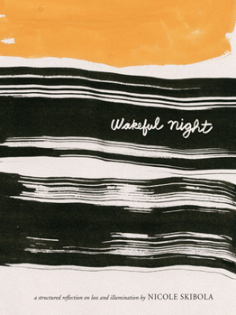 Paperback Wakeful Night: A Structured Reflection on Loss and Illumination Book