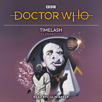 Audio CD Doctor Who: Timelash: 6th Doctor Novelisation Book