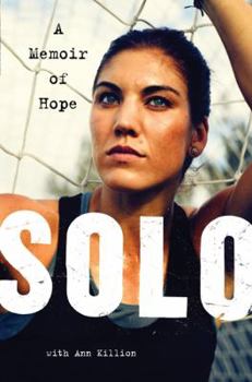 Hardcover Solo: A Memoir of Hope Book