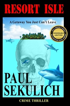 Resort Isle:  Detective Frank Dugan Begins - Book #2 of the Detective Frank Dugan, 