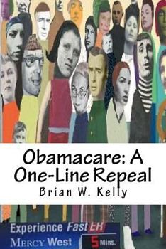 Obamacare: A One-Line Repeal: Congress must get this done!