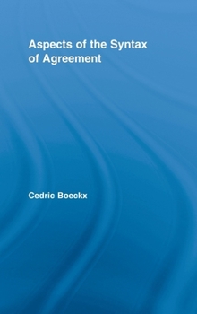 Hardcover Aspects of the Syntax of Agreement Book