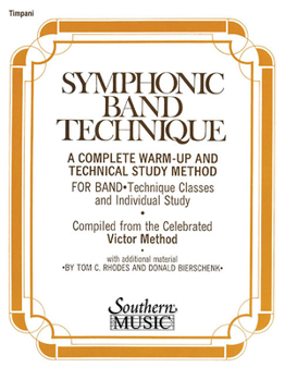 Paperback Symphonic Band Technique (S.B.T.): Timpani Book