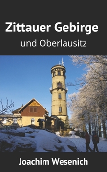 Paperback Zittauer Gebirge und Oberlausitz [German] Book