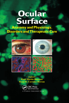 Paperback Ocular Surface: Anatomy and Physiology, Disorders and Therapeutic Care Book