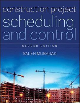 Hardcover Construction Project Scheduling and Control Book