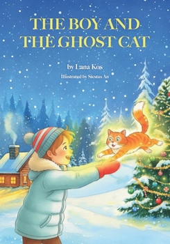 THE BOY AND THE GHOST CAT: Christmas story for kids