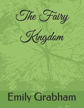 Paperback The Fairy Kingdom Book