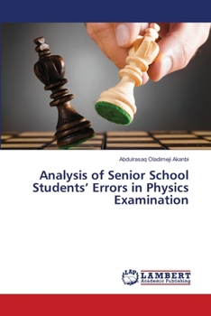 Paperback Analysis of Senior School Students' Errors in Physics Examination Book
