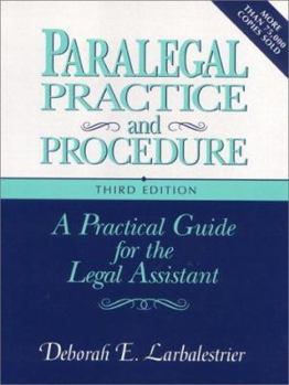 Paperback Paralegal Practice & Procedure: A Practical Guide for the Legal Assistant Book