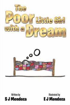 Paperback The Poor Little Girl with a Dream Book