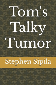 Paperback Tom's Talky Tumor Book
