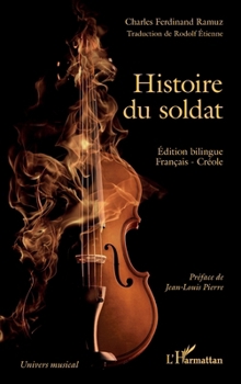 Histoire du soldat (Univers Musical) (French Edition)