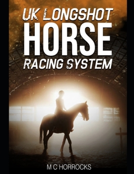 Paperback UK Longshot Horse Racing System Book