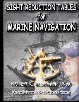 Paperback Sight Reduction Tables for Marine Navigation Volume 2 Book