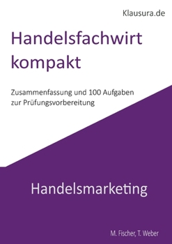Paperback Handelsfachwirt kompakt: Handelsmarketing [German] Book