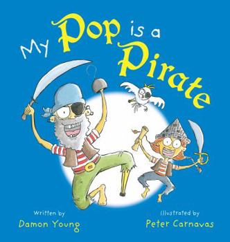 Hardcover My Pop is a Pirate Book