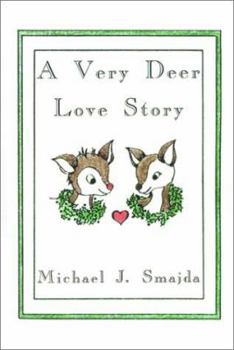 Paperback A Very Deer Love Story Book