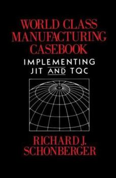 Hardcover World Class Manufacturing Casebook Book