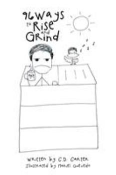 96 Ways to Rise and Grind