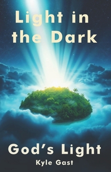 Paperback God's Light: "Light in the Dark" Book II Book