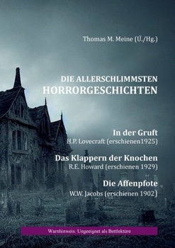 Paperback Die Allerschlimmsten Horrorgeschichten [German] Book