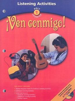 Paperback Holt World Languages Destination Communication: Ven Conmigo!; Holt Spanish 1: Listening Activities [Spanish] Book