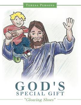 Paperback God's Special Gift: Glowing Shoes Book