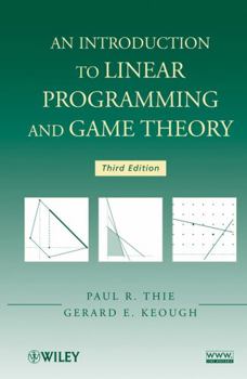 Hardcover An Introduction to Linear Programming and Game Theory Book