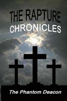 Paperback The Rapture Chronicles Book