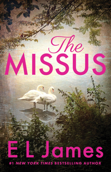 The Missus - Book #2 of the Mister