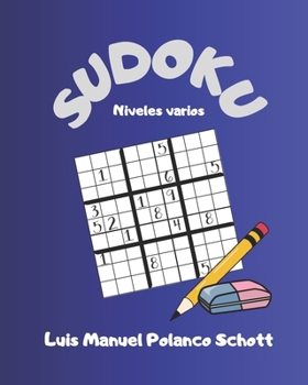 SUDOKU: 33 Sudokus. De Fácil a Experto. (Spanish Edition)