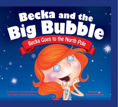 Paperback Becka Goes to the North Pole Book