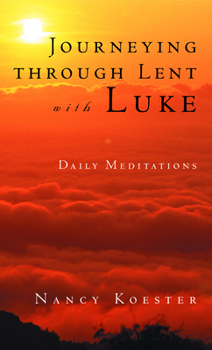 Paperback Journeying Through Lent with L Book