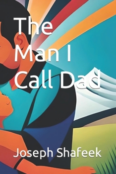Paperback The Man I Call Dad Book