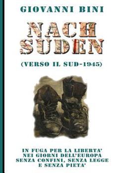 Paperback Nach Suden - Verso il Sud 1945 [Italian] Book