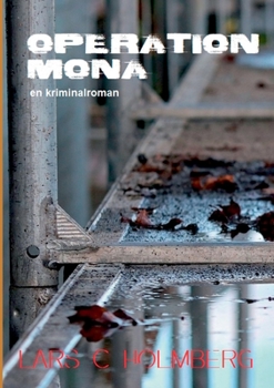 Paperback Operation Mona: en kriminalroman [Swedish] Book