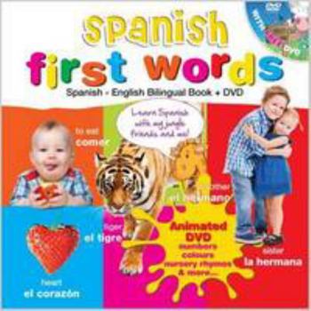Spanish for Kids First Words: Spanish-English Bilingual Book + DVD